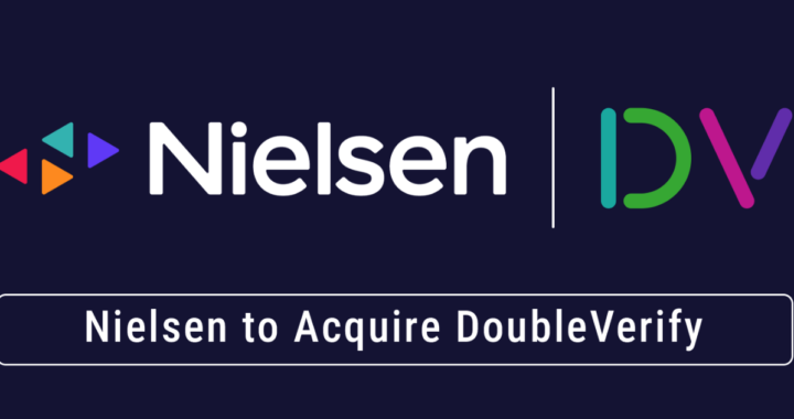 NielsenがDoubleVerifyを21.5億ドルで買収。また「広告の審判」が非公開化していく